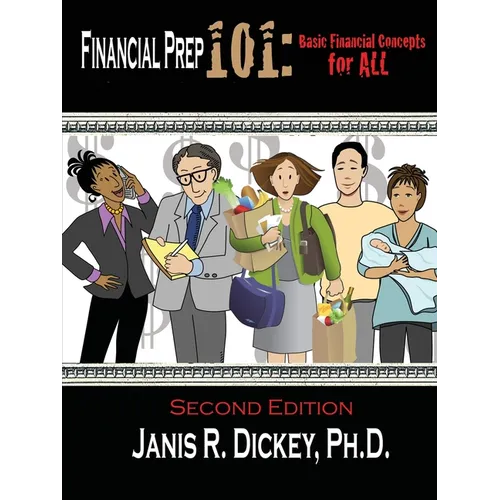 Financial Prep 101: Basic Financial Concepts for ALL