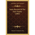 Some Records Of The Dyer Family (1884)