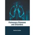 Pulmonary Diseases and Disorders