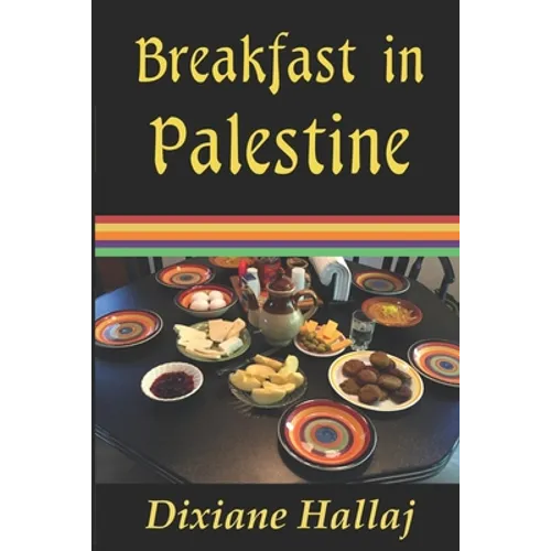 Breakfast in Palestine