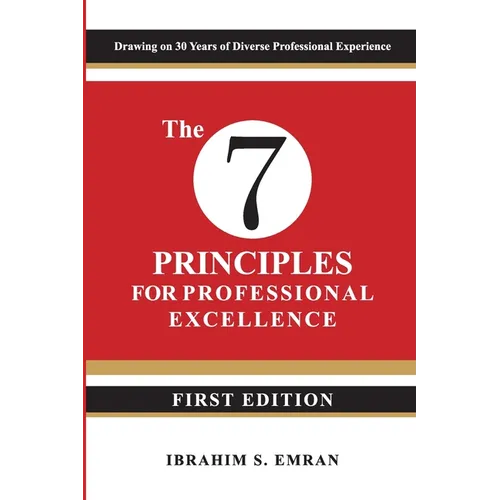 The Seven Principles for Professional Excellence