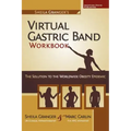 Sheila Granger's Virtual Gastric Band Workbook: The Solution To The Worldwide Obesity Epidemic