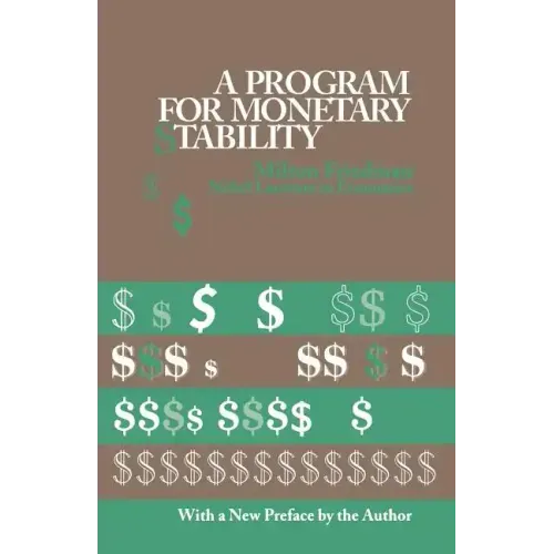 A Program for Monetary Stability