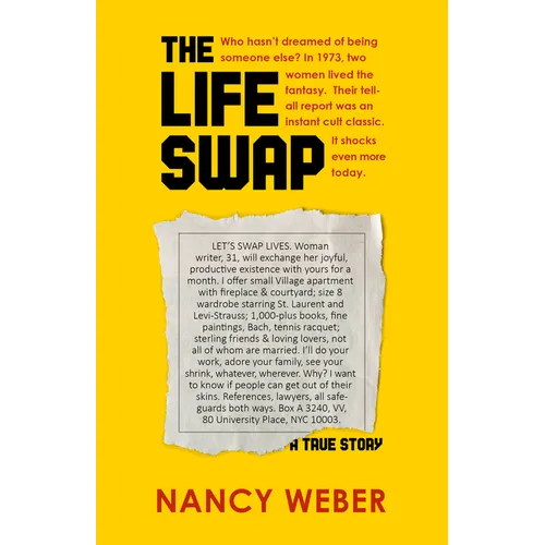 The Life Swap: A True Story
