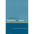 The Handbook of Negotiation and Culture