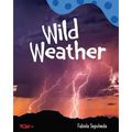 Wild Weather: A Wordless Nonfiction Book