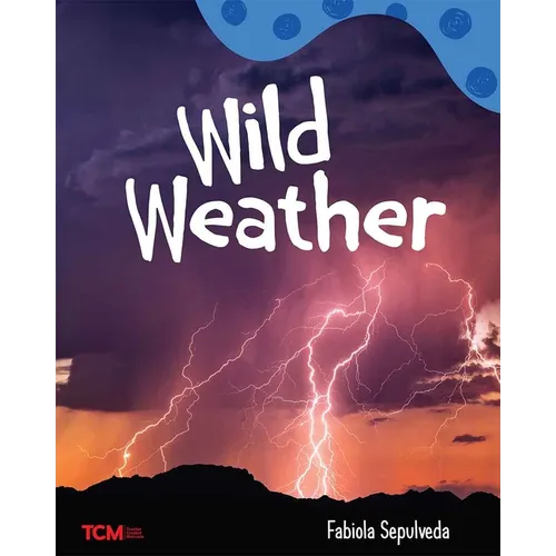 Wild Weather: A Wordless Nonfiction Book