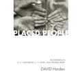 Placed People: Rootedness in G. K. Chesterton, C. S. Lewis, and Wendell Berry
