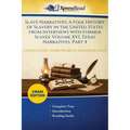 Slave Narratives: A Folk History of Slavery in the United States From Interviews With Former Slaves: Volume XVI, Texas Narratives, Part 4 (Cram Editio