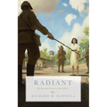 Radiant: Fifty Remarkable Women in Church History
