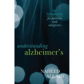 Understanding Alzheimer's: An Introduction for Patients and Caregivers