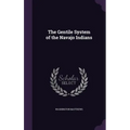The Gentile System of the Navajo Indians