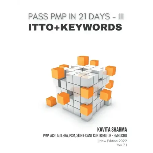 Pass Pmp in 21 Days III - Itto + Keywords