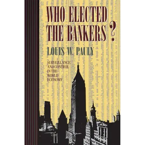 Who Elected the Bankers?