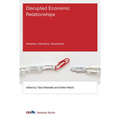 Disrupted Economic Relationships: Disasters, Sanctions, Dissolutions