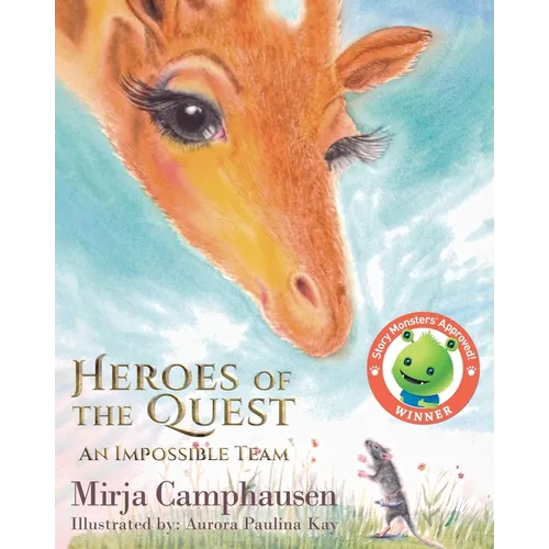 Heroes of the Quest: An Impossible Team