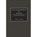 The Measurement of Health: Concepts and Indicators