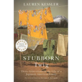 Stubborn Twig: Three Generations in the Life of a Japanese American Family