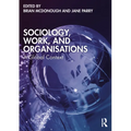 Sociology, Work, and Organisations: A Global Context