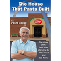The House That Pasta Built
