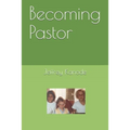 Becoming Pastor