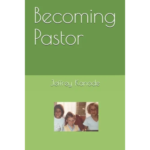 Becoming Pastor