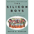The Silicon Boys: And Their Valley of Dreams