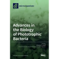 Advances in the Biology of Phototrophic Bacteria