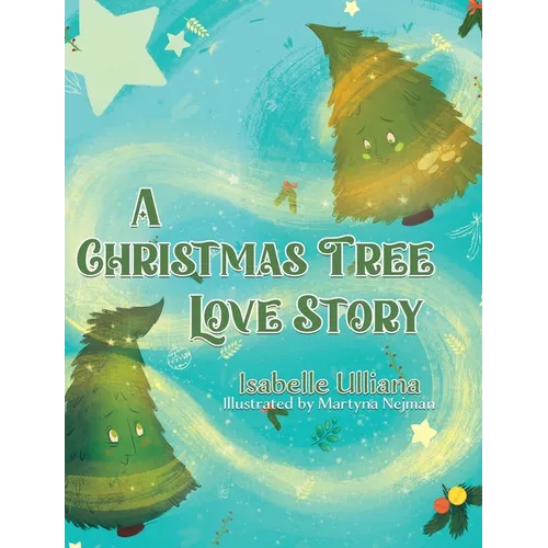 A Christmas Tree Love Story
