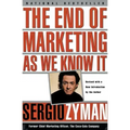 The End of Marketing as We Know It