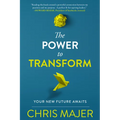 The Power to Transform: A New Future Awaits