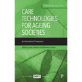 Care Technologies for Ageing Societies: An International Comparison