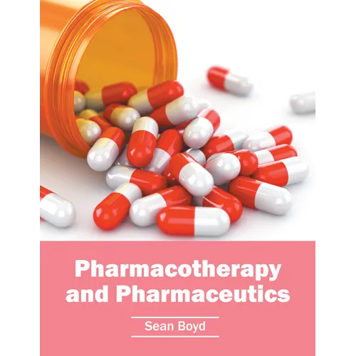 Pharmacotherapy and Pharmaceutics - Hardcover