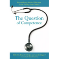 The Question of Competence