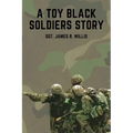 A Toy Black Soldiers Story