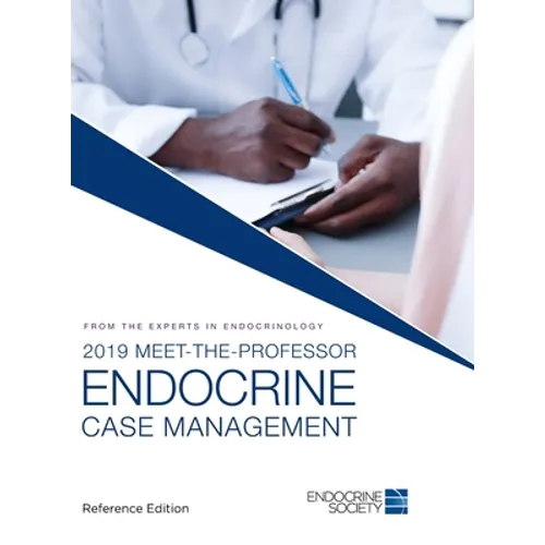 2019 Meet-the-Professor Endocrine Case Management