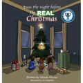 Twas the night before the REAL Christmas
