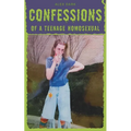 Confessions of a Teenage Homosexual