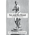 Sex and the Breast: Love, Health, and Evolution