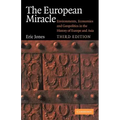 The European Miracle: Environments, Economies and Geopolitics in the History of Europe and Asia