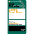 HBR Guide to Being a Great Boss