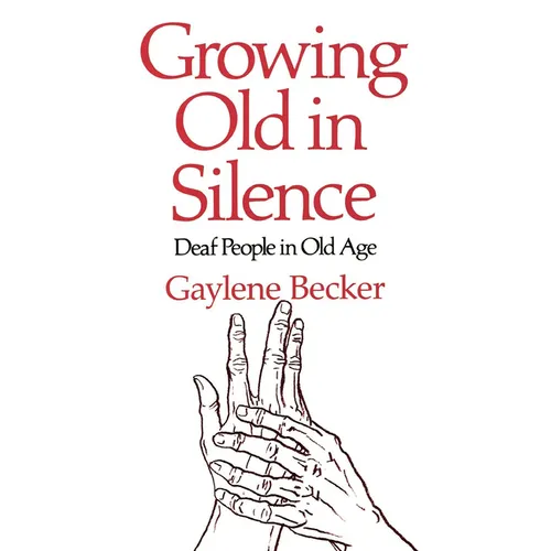 Growing Old in Silence
