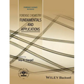 Forensic Chemistry: Fundamentals and Applications