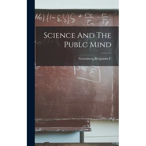 Science And The Publc Mind