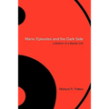 Manic Episodes and the Dark Side: A Memoir of a Bipolar Life