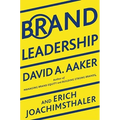 Brand Leadership: Building Assets in an Information Economy
