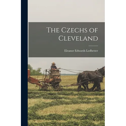 The Czechs of Cleveland