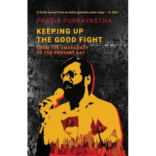 Keeping Up the Good Fight: From the Emergency to the Present Day