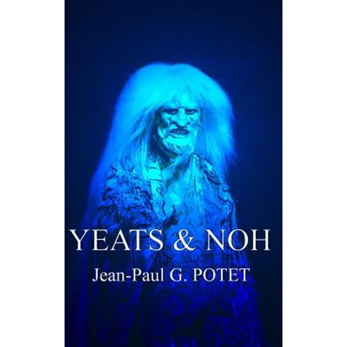Yeats and Noh