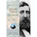 Meditations of Henry David Thoreau: A Light in the Woods